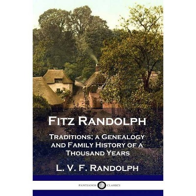 Fitz Randolph - by  L V F Randolph (Paperback)