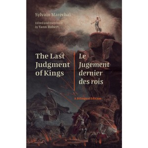The Last Judgment of Kings / Le Jugement Dernier Des Rois - (Scènes Francophones: Studies in French and Francophone Theater) (Paperback) - 1 of 1