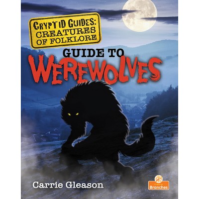 The Complete Guide To Werewolves, PDF, Werewolves