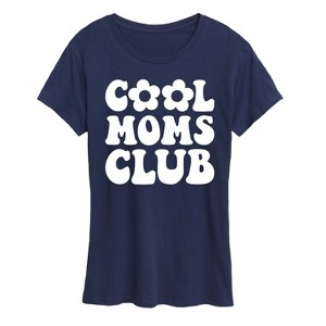 Women's - Instant Message - Cool Moms Club Short Sleeve Graphic T-Shirt - 1 of 4