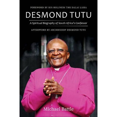 Desmond Tutu - by  Michael Battle (Hardcover)