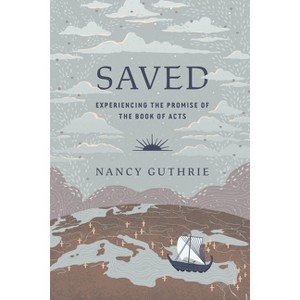 Saved - by  Nancy Guthrie (Paperback) - 1 of 1