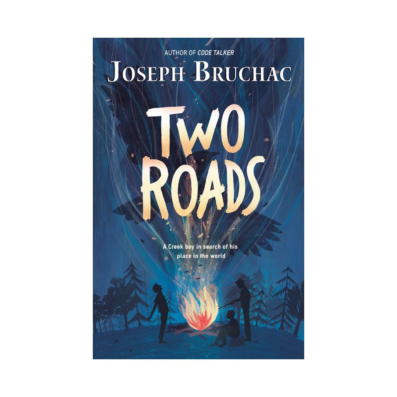 Two Roads - by  Joseph Bruchac (Paperback), 1 of 2