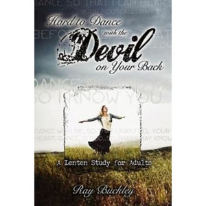 Hard to Dance with the Devil on Your Back - by  Ray Buckley (Paperback) - 1 of 1