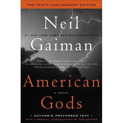 American Gods - 10th Edition by  Neil Gaiman (Hardcover)