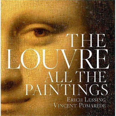  Louvre: All the Paintings - Annotated (Hardcover) 