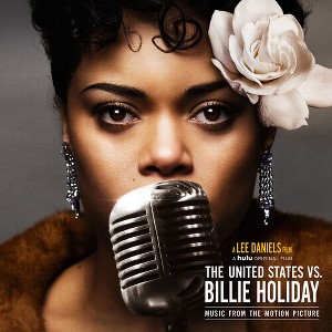 Andra Day - The United States Vs. Billie Holiday (Music From the Motion Picture) - 1 of 1