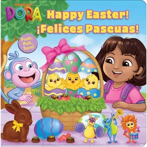 Dora: Happy Easter! Felices Pascuas! - (Push-Pull-Spin Stories) by  Editors of Studio Fun International (Board Book) - 1 of 2