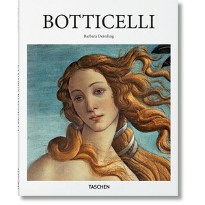 Botticelli - (Basic Art) by  Barbara Deimling (Hardcover) - 1 of 1