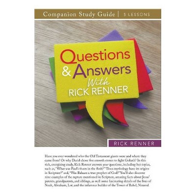 Questions and Answers With Rick Renner Study Guide - (Paperback)