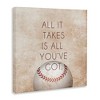 Stupell Industries Takes All You've Got Phrase Sports Baseball Brown Canvas Art - 2 of 4