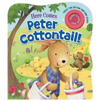 Here Comes Peter Cottontail! - by  Steve Nelson & Jack Rollins (Board Book)
