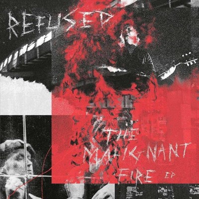 Refused - The Malignant Fire - EP (LP) (Vinyl)