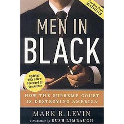 Men in Black - Annotated by  Mark R Levin (Paperback)