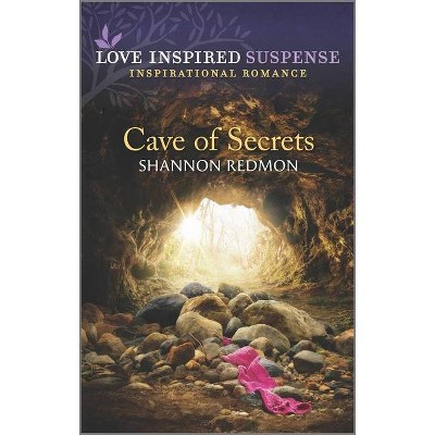  Cave of Secrets - by  Shannon Redmon (Paperback) 