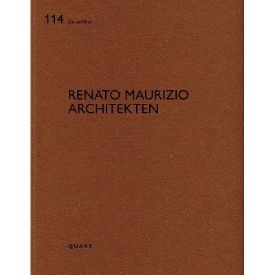 Renato Maurizio Architekten - (De Aedibus) by  Heinz Wirz (Paperback)