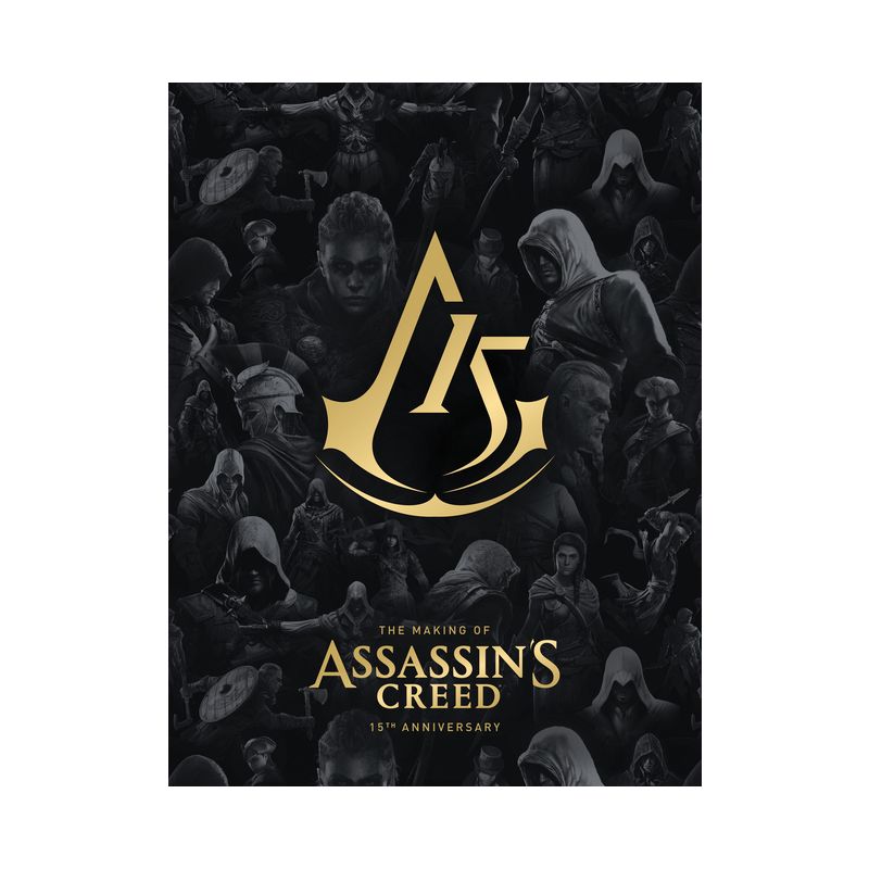 The Making of Assassin's Creed: 15th Anniversary - by  Alex Calvin & Ubisoft (Hardcover), 1 of 2