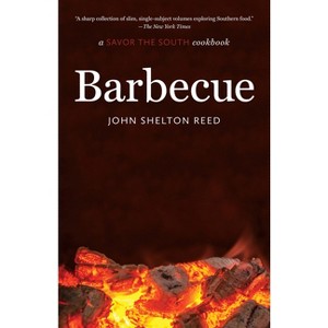 Barbecue - (Savor the South Cookbooks) by  John Shelton Reed (Paperback) - 1 of 1