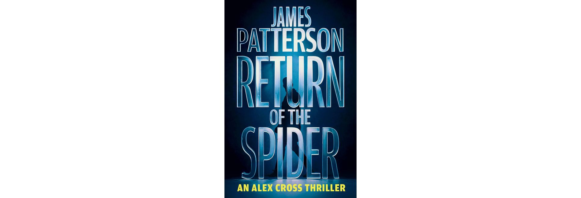 Return of the Spider - (Alex Cross Novels) by  James Patterson (Paperback)