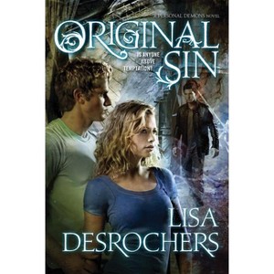 Original Sin - (Personal Demons) by  Lisa DesRochers (Paperback) - 1 of 1
