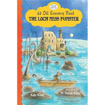 The Loch Ness Punster, 7 - (43 Old Cemetery Road) by  Kate Klise (Paperback)