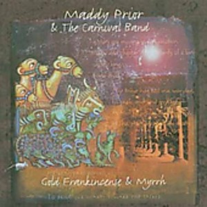 Maddy Prior - Gold Frankincense and Myrrh (CD) - 1 of 1
