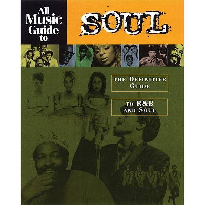 All Music Guide to Soul - 4th Edition by  Vladimir Bogdanov (Paperback)