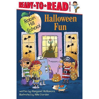 Halloween Fun - (Robin Hill School) by  Margaret McNamara (Paperback)