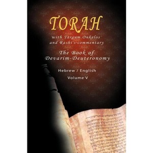 Pentateuch with Targum Onkelos and rashi's commentary - by  Rabbi M Silber (Paperback) - 1 of 1