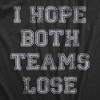 Mens I Hope Both Teams Lose T Shirt Funny Sports Hater Tee For Guys - Crazy Dog Men's T Shirt - 2 of 4