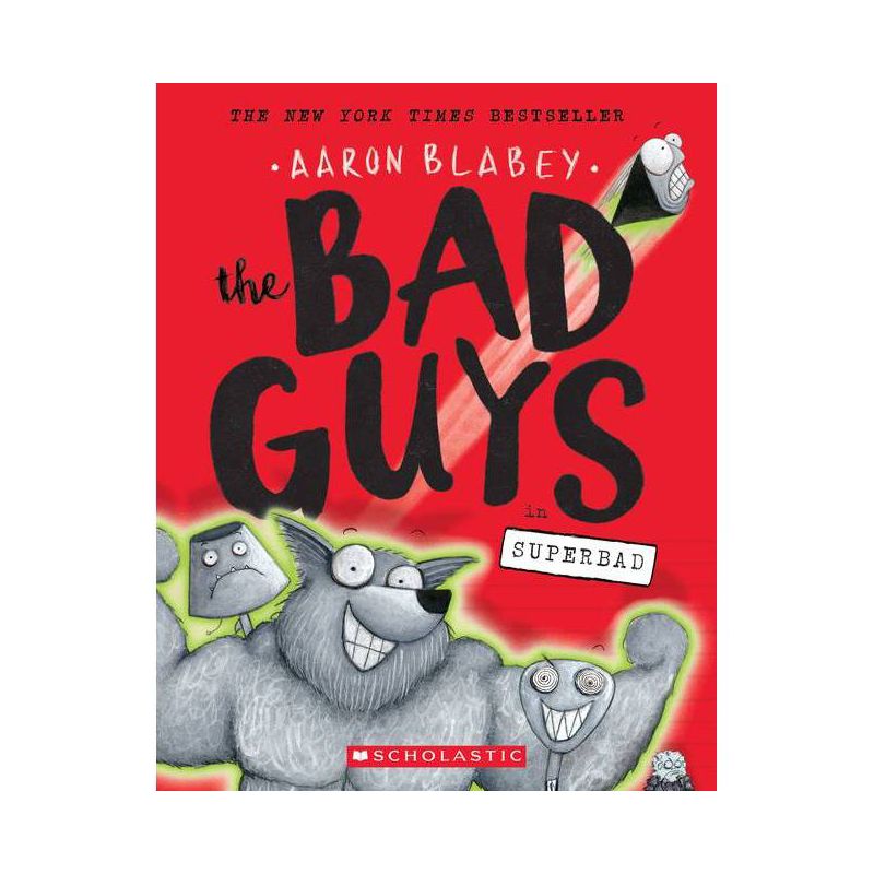 The Bad Guys In Superbad - By Aaron Blabey ( Paperback ), 1 of 2