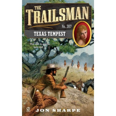 The Trailsman #367 - by  Jon Sharpe (Paperback)