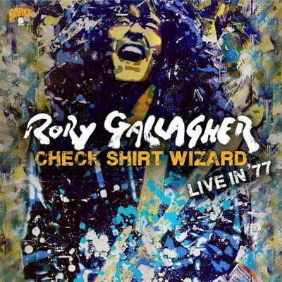 Rory Gallagher - Check Shirt Wizard - Live In '77 (3 LP) (Vinyl)