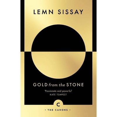 Gold from the Stone - (Canons) by  Lemn Sissay (Paperback)