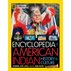 National Geographic Kids Encyclopedia of American Indian History and Culture - by  National Geographic & Cynthia O'Brien (Hardcover) - 1 of 1