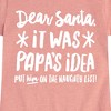 Girls' - Instant Message - Dear Santa It Was Papas Idea Christmas Fitted Short Sleeve Graphic T-Shirt - 2 of 4