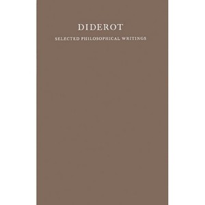 Selected Philosophical Writings. - by  Denis Diderot & Unknown (Hardcover) - 1 of 1