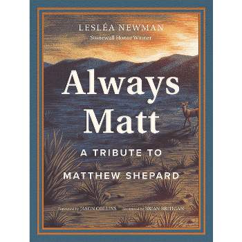 Always Matt - by  Lesléa Newman (Hardcover)