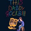 Men's Design By Humans Cute This Daddy Rocks The Baby By walrusindsutries T-Shirt - 2 of 2
