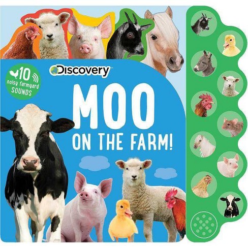 Discovery: Moo On The Farm! - (10-Button Sound Books) (Board Book) : Target