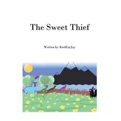 The Sweet Thief - Large Print by  Koolcat Jay (Paperback)