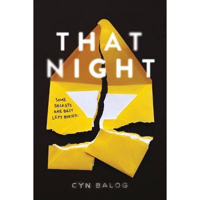 That Night -  by Cyn Balog (Paperback)