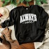 Simply Sage Market Women's Graphic Sweatshirt Always Cold Bold - 2 of 2