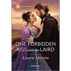 One Forbidden Kiss with the Laird - (Cinderella Shepherd Sisters) by  Laura Martin (Paperback) - 1 of 1