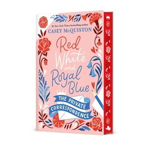 Red, White & Royal Blue: The Private Correspondence - by Casey