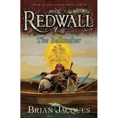 The Bellmaker - (Redwall) by  Brian Jacques (Paperback)