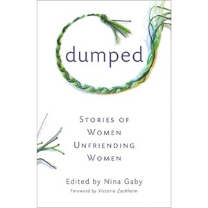 Dumped - by  Nina Gaby (Paperback) - 1 of 1