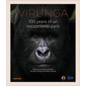 Virunga - by  Emmanuel Merode & Jean-Pierre D'Huart & Frédéric Henrard (Hardcover) - 1 of 1