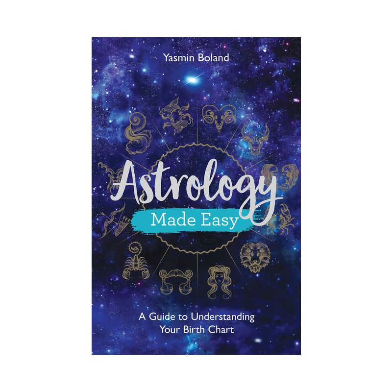Astrology Made Easy - by  Yasmin Boland (Paperback), 1 of 2