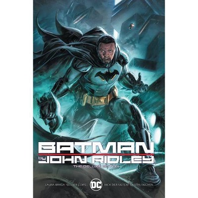 Batman by John Ridley the Deluxe Edition - (Hardcover)